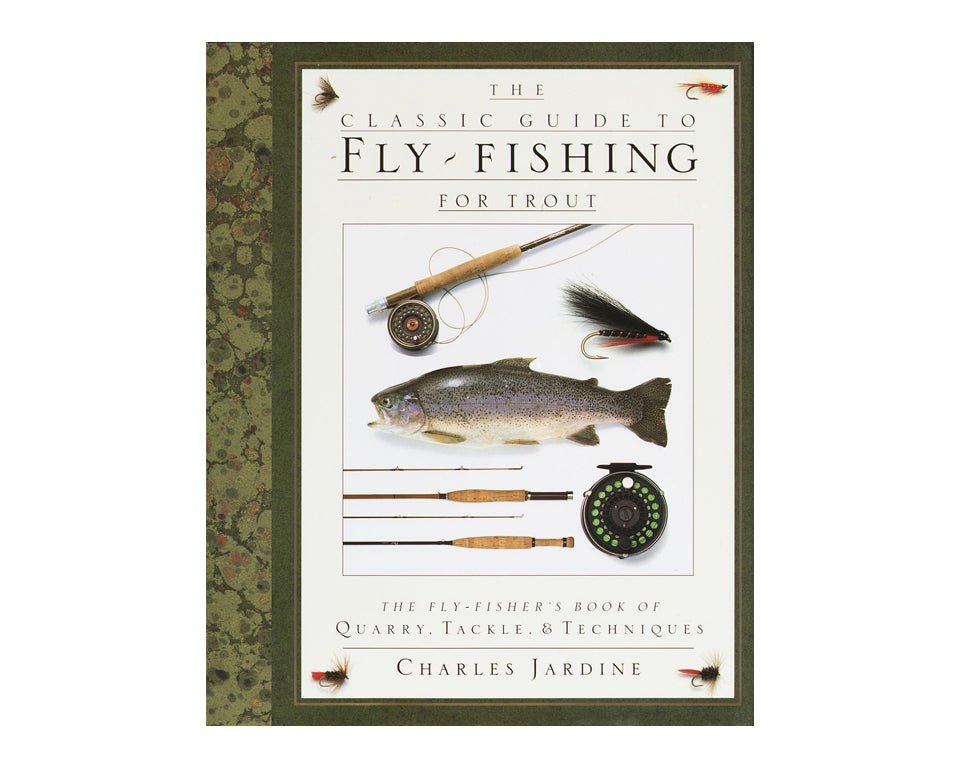Classic Guide To Fly Fishing For Trout - Spawn Fly Fish - Angler's Book Supply