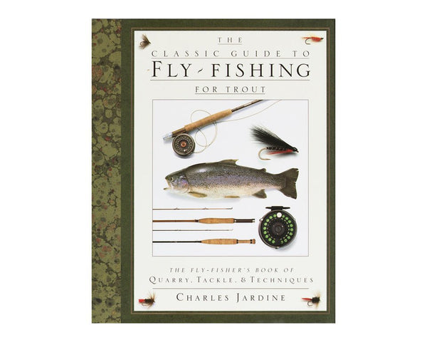 Classic Guide To Fly Fishing For Trout - Spawn Fly Fish– Spawn Fly