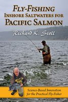 FLY-FISHING INSHORE SALTWATERS FOR PACIFIC SALMON - Richard K. Stoll (Softcover) - Spawn Fly Fish - Books - Angler's Book Supply