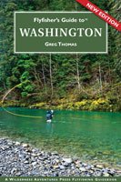 FLY FISHER'S GUIDE TO WASHINGTON - Greg Thomas (Softcover) - Spawn Fly Fish - Books - Angler's Book Supply