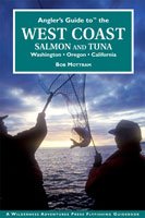ANGLER'S GUIDE TO THE WEST COAST: SALMON AND TUNA - WASHINGTON, OREGON, CALIFORNIA - Spawn Fly Fish - Angler's Book Supply